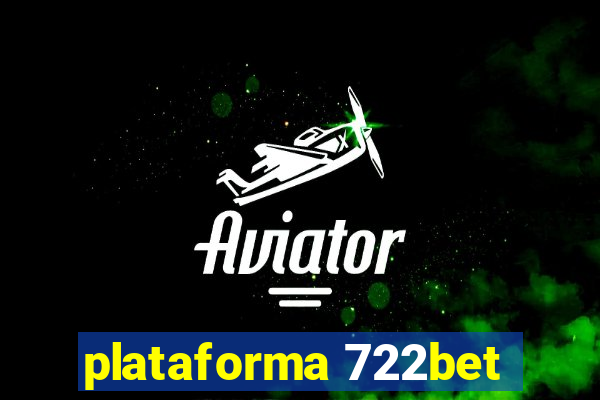 plataforma 722bet